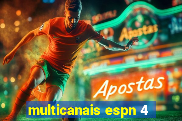 multicanais espn 4